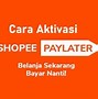 Shopee Pay Later Tidak Bisa Qris